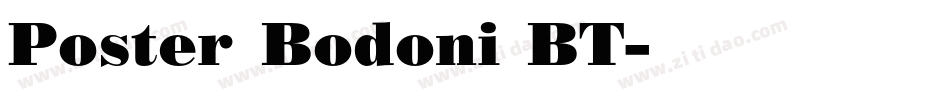 Poster Bodoni BT字体转换